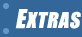 Extras